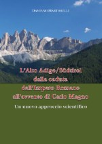 L'Alto Adige tra la caduta di Roma e Carlo Magno (V-VIII sec.)
